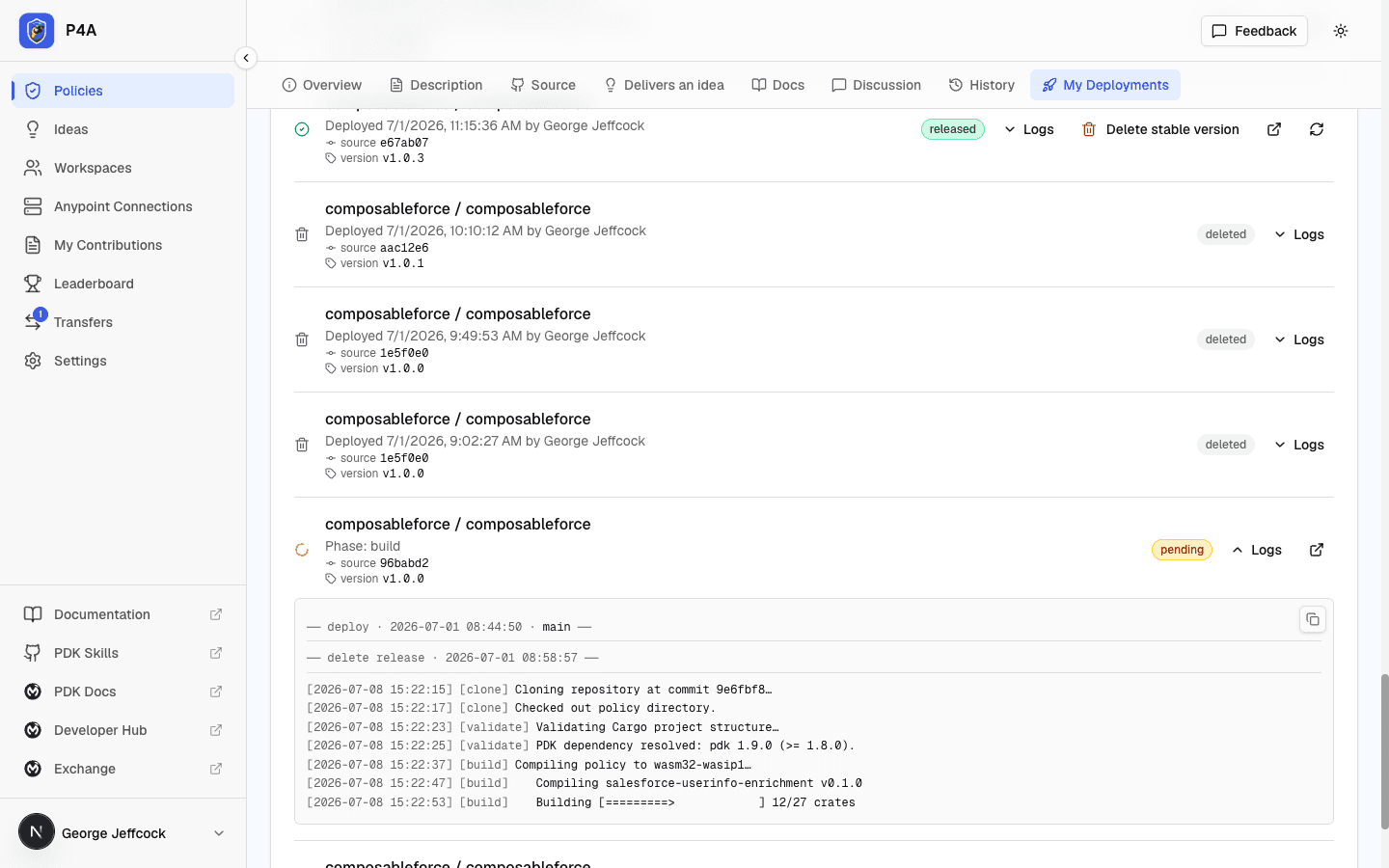 My Deployments row in the running state with the live build-log stream expanded