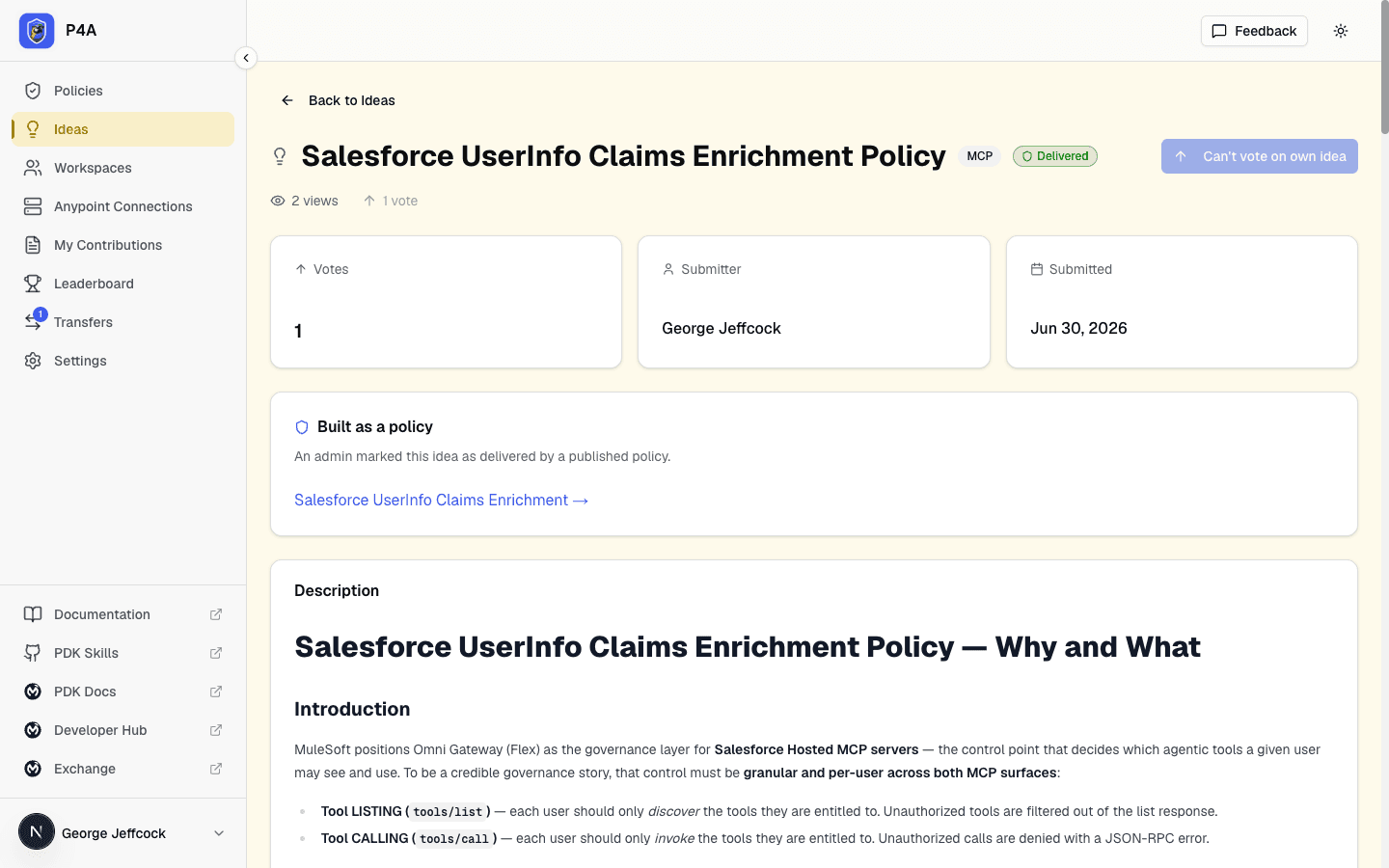 Idea detail page with the Built as a policy card linking through to the published policy